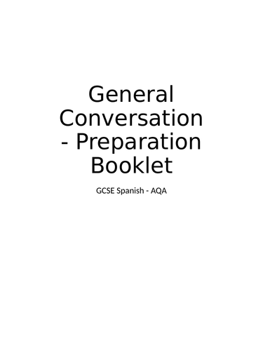 GCSE Spanish Speaking / Oral - Workbook for AQA General Conversation Preparation and Practice
