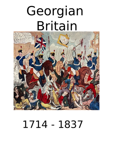 Timeline & Market Place Activity: Georgian Britain 1714 - 1837
