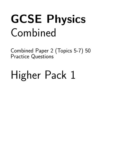 AQA GCSE Science Trilogy: 50 Revision Calculations (Physics Paper 2)