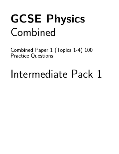 AQA GCSE Science Trilogy: 100 Revision Calculations (Physics Paper 1)