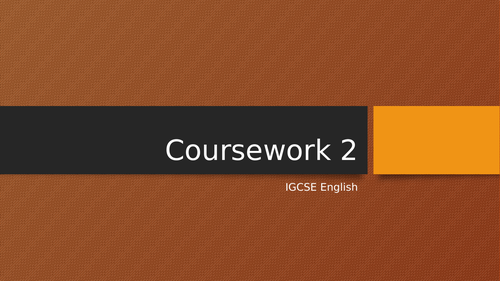 iGCSE English Language Coursework 2 Lesson