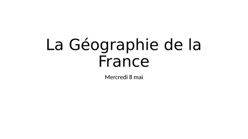 La Géographie de La France.
