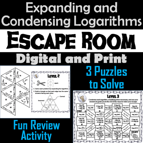 Expanding and Condensing Logarithms Activity: Math Escape Room Algebra