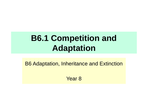 Activate KS3 Science - B6 Adaptations and Inheritance