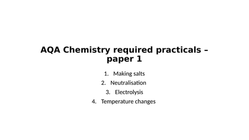 GCSE Chemistry required practicals - paper 1