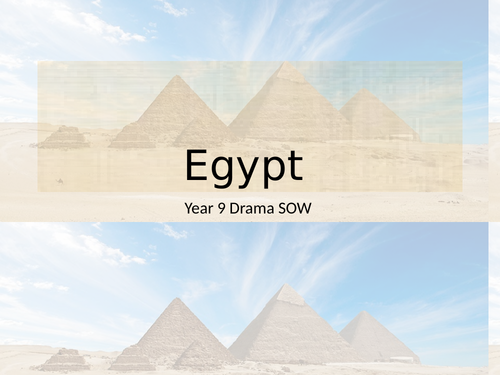 Egypt (KS3 Drama SOW)