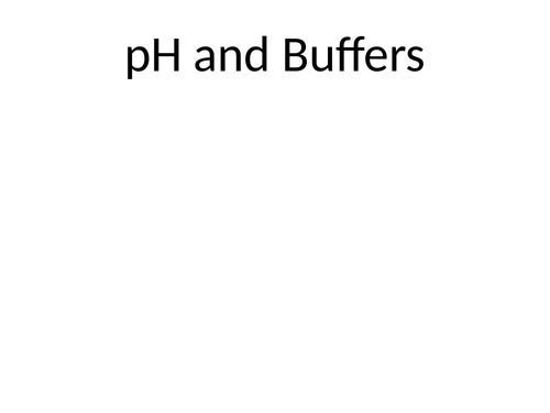 Powerpoint pH and Buffer calculation walkthru A-Level chemistry