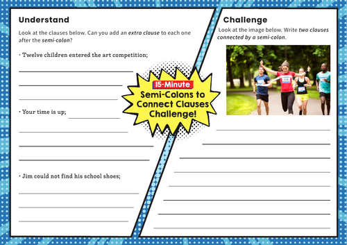 Semi-colons for Clauses – Y6 SPaG Challenge Mat
