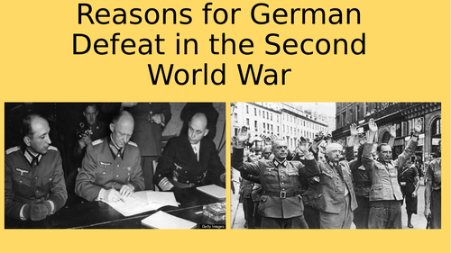 Why did Germany lose the Second World War?