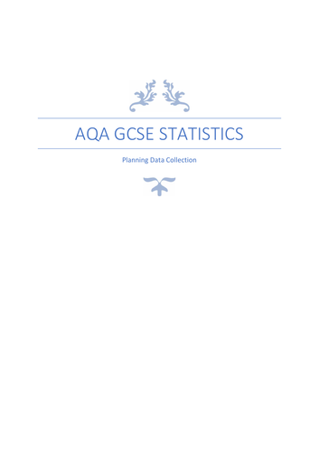 AQA GCSE Statistics - Planning Data Collection