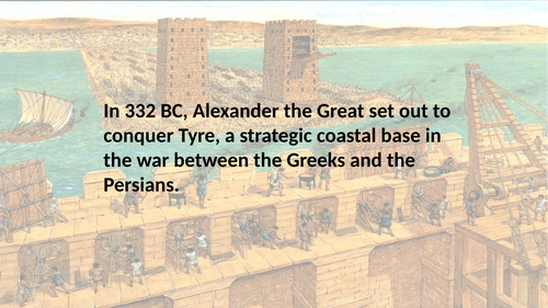 OCR Ancient History: The Siege of Tyre