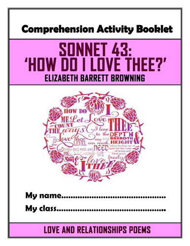 Sonnet 43: 'How Do I Love Thee?' Comprehension Activities Booklet!