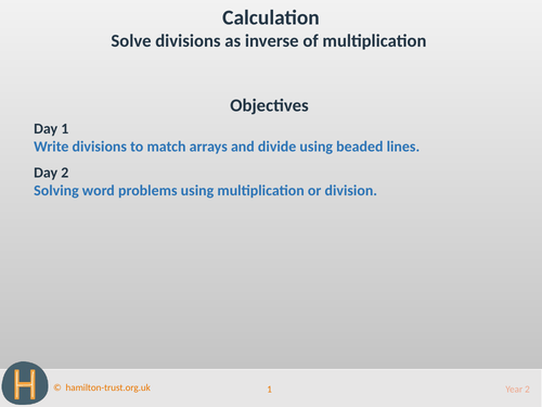Solve divisions as inverse of multiplication - Teaching Presentation - Year 2