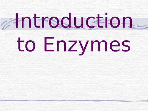 Introduction to enzymes presentation
