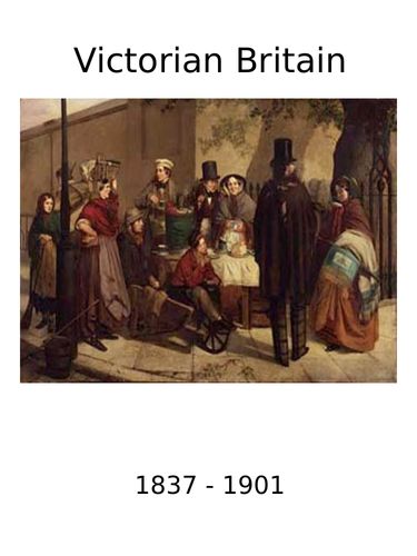 Timeline & Market Place Activity: Victorian Britain 1837 - 1901