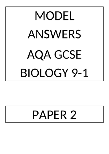 Model Answers AQA Biology GCSE 9-1 Paper 2