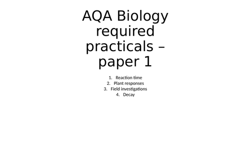 AQA Biology required practicals - paper 2