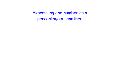 Percentages - Expressing one number as a percentage of another -MATHS RETRIEVAL
