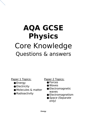 AQA GCSE Physics 'Core Knowledge' questions and answers - complete course