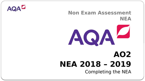 AQA GCSE - Completing the NEA