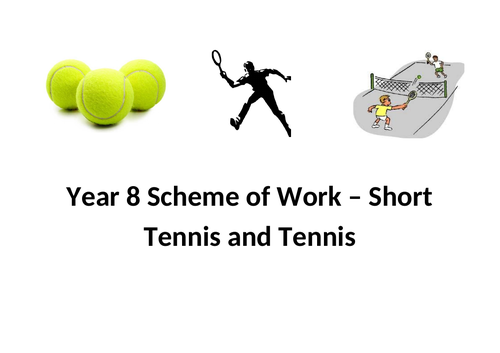 Year 8 Tennis Scheme of Work