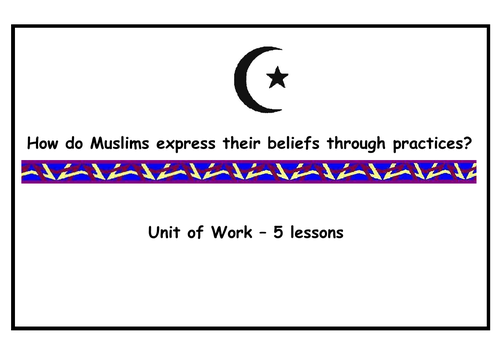 UOW: How do Muslims express their beliefs?