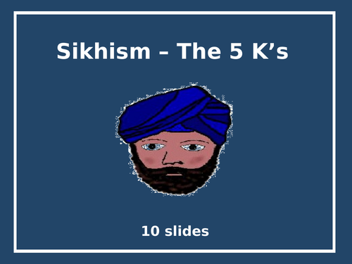 Sikhism - The 5 K's
