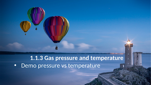1.1.3 Gas pressure and temperature (AQA 9-1 Synergy)