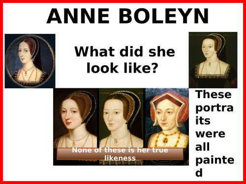 Anne Boleyn, what did she look like?