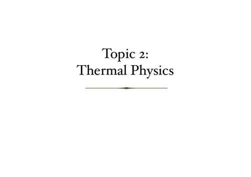 CAIE IGCSE Physics Topic 2 Thermal Physics