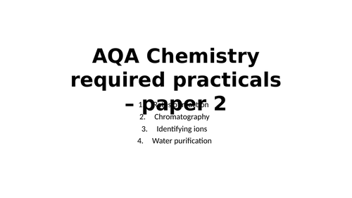 AQA Chemistry required practicals - paper 2