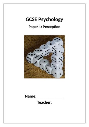 GCSE Psychology AQA New Spec 2017 Paper 1 Cognition & Behaviour - PERCEPTION - Student Work Booklet