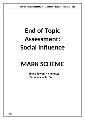 A Level Psychology AQA Paper 1 - SOCIAL INFLUENCE - End of Topic Test and Mark Scheme