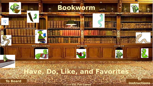 Have, Do, Like-Favorites Bookworm Interactive English PowerPoint Game