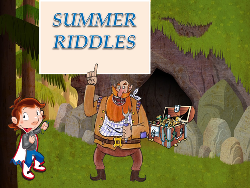 Summer riddles.