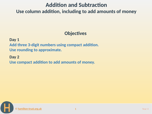 Column addition, including money - Teaching Presentation - Year 4