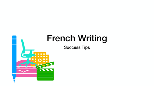 French Writing Tips - Year 9 Display
