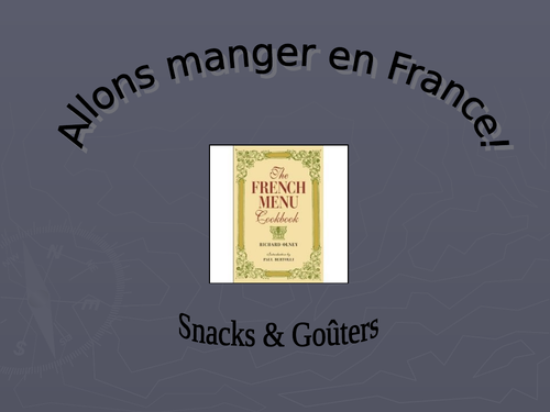 Le goûter - French snacks lesson starter