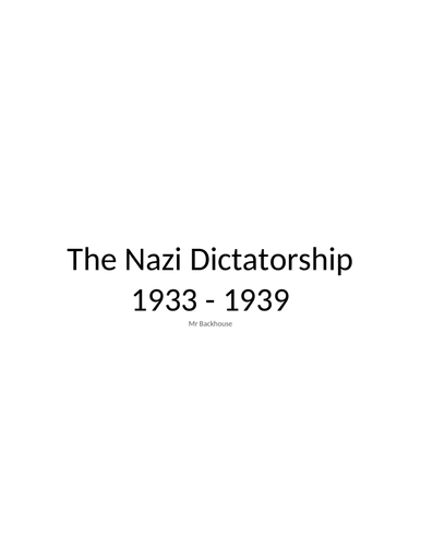 Democracy and Nazism: The Nazi Dictatorship notes