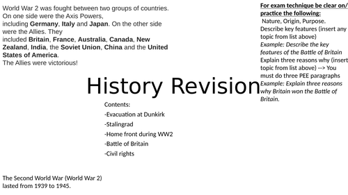 History Revision:inc.Evacuation at Dunkirk,Stalingrad,Home front during  WW2, Battle of Britain...
