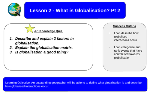 Global Governance and Systems - Lesson 2: Globalisation