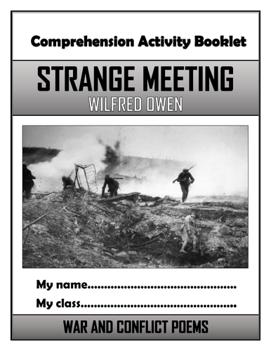 Strange Meeting - Wilfred Owen - Comprehension Activities Booklet!