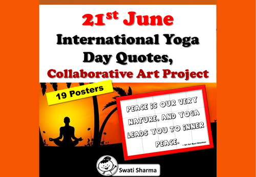 21st June, International Yoga Day, Quotes, Collaborative Art Project/Posters