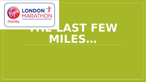 London Marathon - Year 11 Motivation