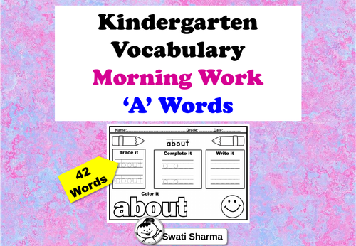 Kindergarten Vocabulary, Sight Words, Morning Work, 'A' Words