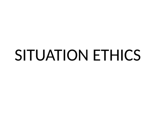 OCR A LEVEL ETHICS (A* GRADE) 4 ETHICAL THEORIES IN DETAIL AO1+AO2
