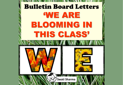 Back to School, Spring, Bulletin Board Letters ‘WE ARE BLOOMING IN THIS CLASS'