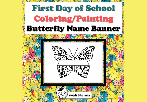 First Day of School Activity, Butterfly Name Banner, Pattern Coloring