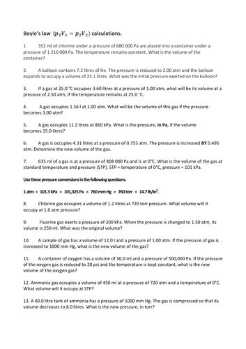 Boyle's law calculations. 13 questions, with some unit conversion. Suitable for GCSE/IGCSE.