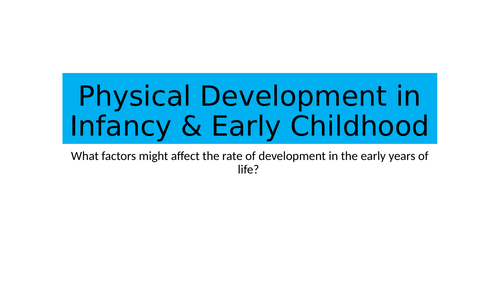 BTEC National Health and Social Care Infancy & Early Childhood Lesson Unit 1 Exam